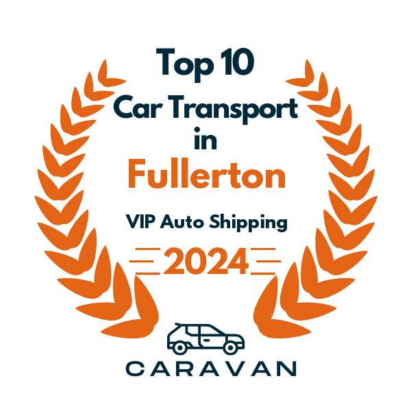 top 10 ranked auto transport in fullerton 2024 vip auto shipping