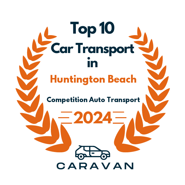 top 10 ranked auto transport in huntington beach 2024 competition auto transport