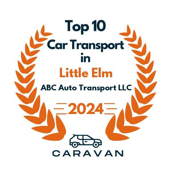 top 10 ranked auto transport in little elm 2024 abc auto transport llc