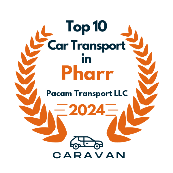 top 10 ranked auto transport in pharr 2024 pacam transport llc