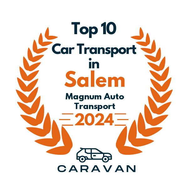 top 10 ranked auto transport in salem 2024 magnum auto transport