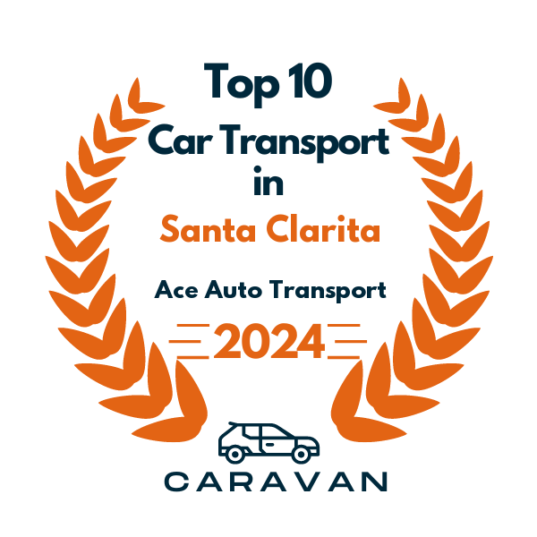 top 10 ranked auto transport in santa clarita 2024 ace auto transport