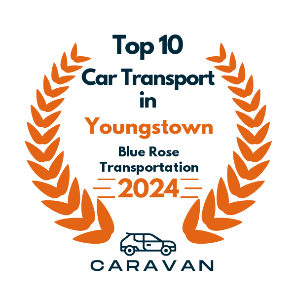 top 10 ranked auto transport in youngstown 2024 blue rose transportation