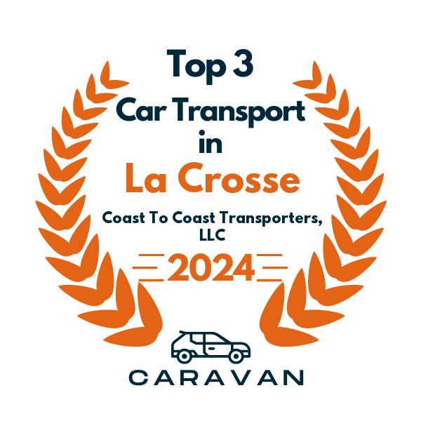 top 3 ranked auto transport in la crosse 2024 coast to coast transporters llc