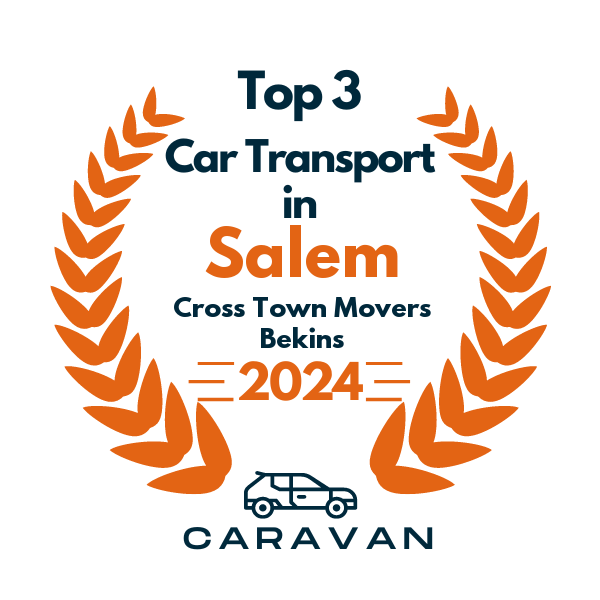 top 3 ranked auto transport in salem 2024 cross town movers bekins