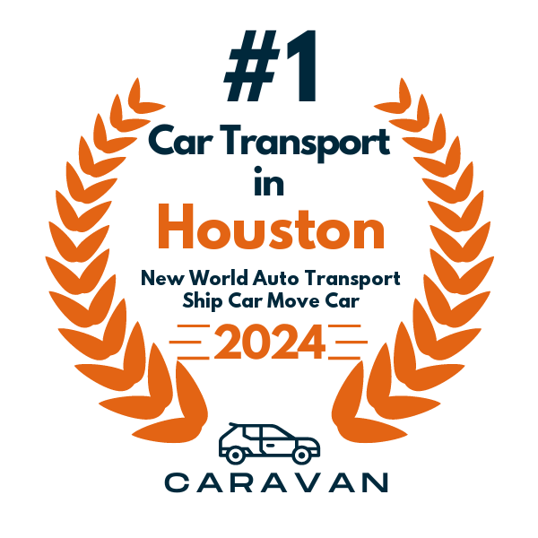 top ranked auto transport in houston 2024 new world auto transport ship car move car